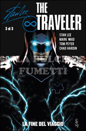 100% PANINI COMICS - STAN LEE THE TRAVELER 3: LA FINE DEL VIAGGIO